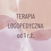 Terapia logopedyczna od 1 r.ż.